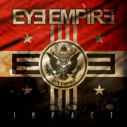 Eye Empire : Impact